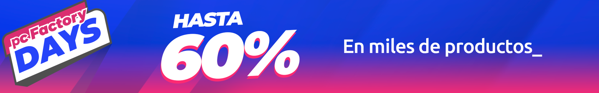 Header campaña Cyber de pc Factory